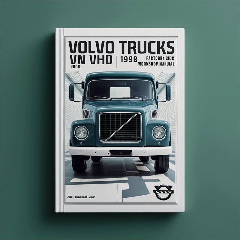 1996-2002 Volvo VHD Trucks VN Service Repair Workshop Manual PDF