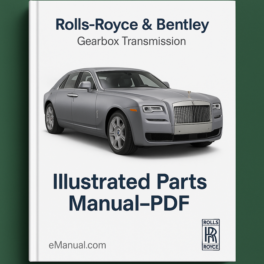 Rolls Royce & Bentley Gearbox Transmission Illustrated Parts Manual-PDF