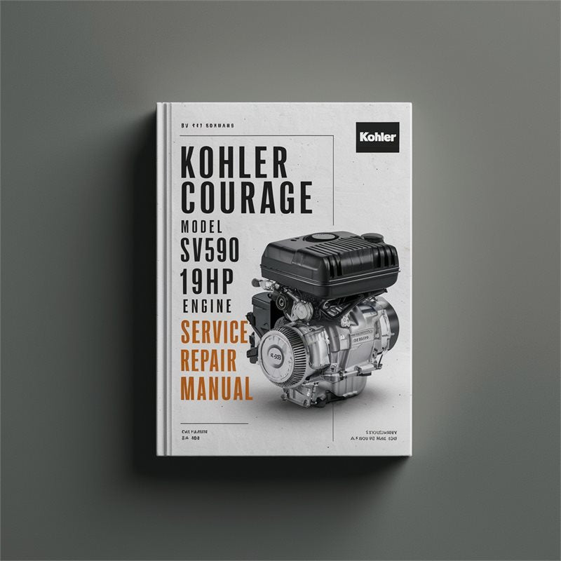 Kohler Courage Series Model SV590 19HP Engine Service Repair Workshop Manual PDF