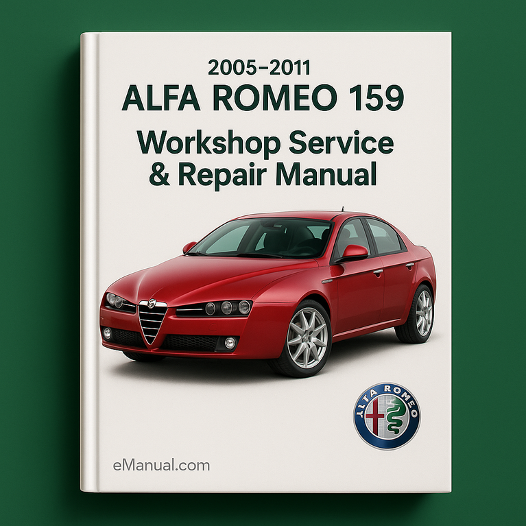 Alfa Romeo 159 2005-2011 Werkstatt-Service-Reparaturhandbuch