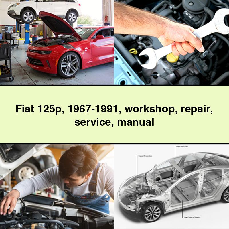 Manual de reparación y servicio del taller Fiat 125p 1967-1991