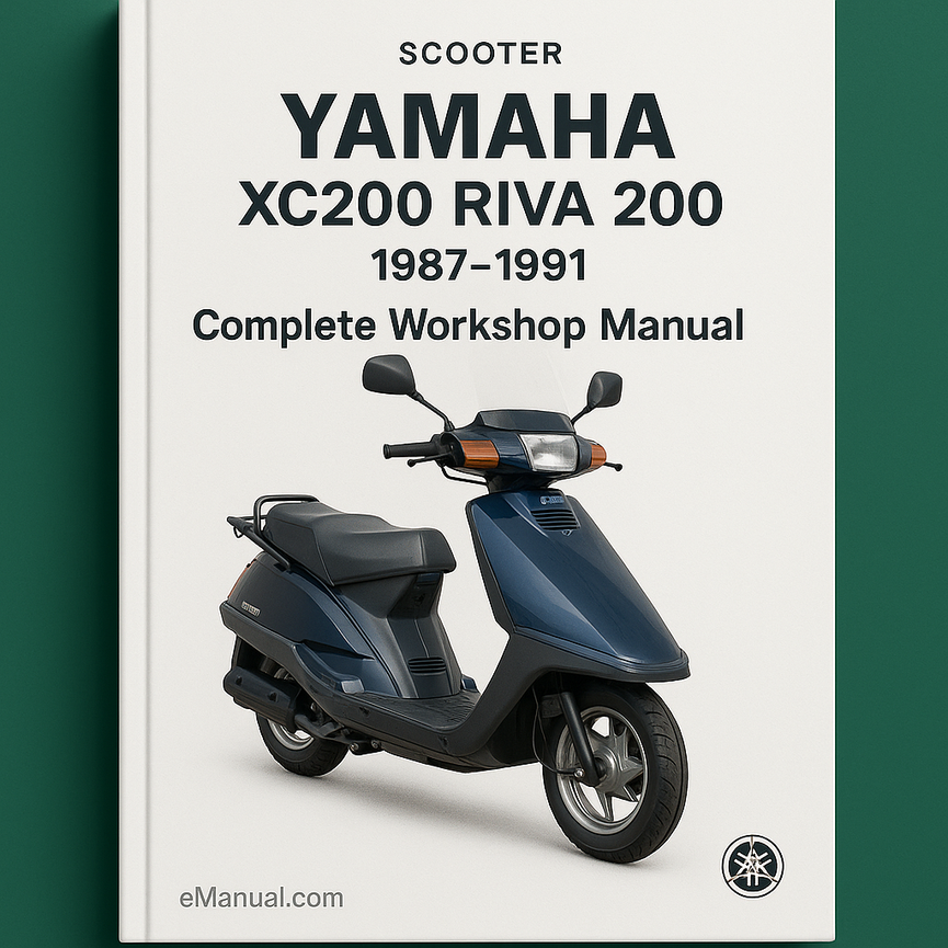 Yamaha XC200 RIVA 200 Scooter 1987-1991 Complete Workshop REAIR Manual
