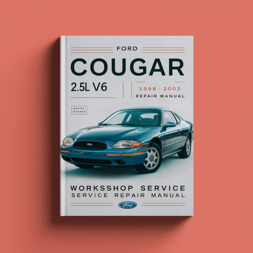 Manual de reparación y servicio del taller Ford COUGAR 2.5L V6 1998-2002