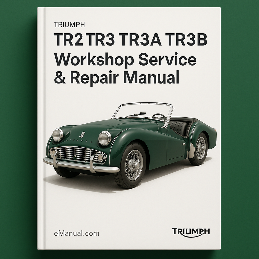 Triumph TR2 TR3 TR3A TR3B Werkstatt-Service-Reparaturhandbuch