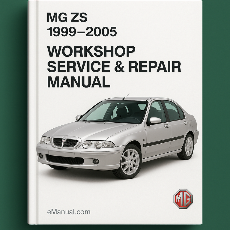 MG ZS 1999-2005 Workshop Service Repair Manual