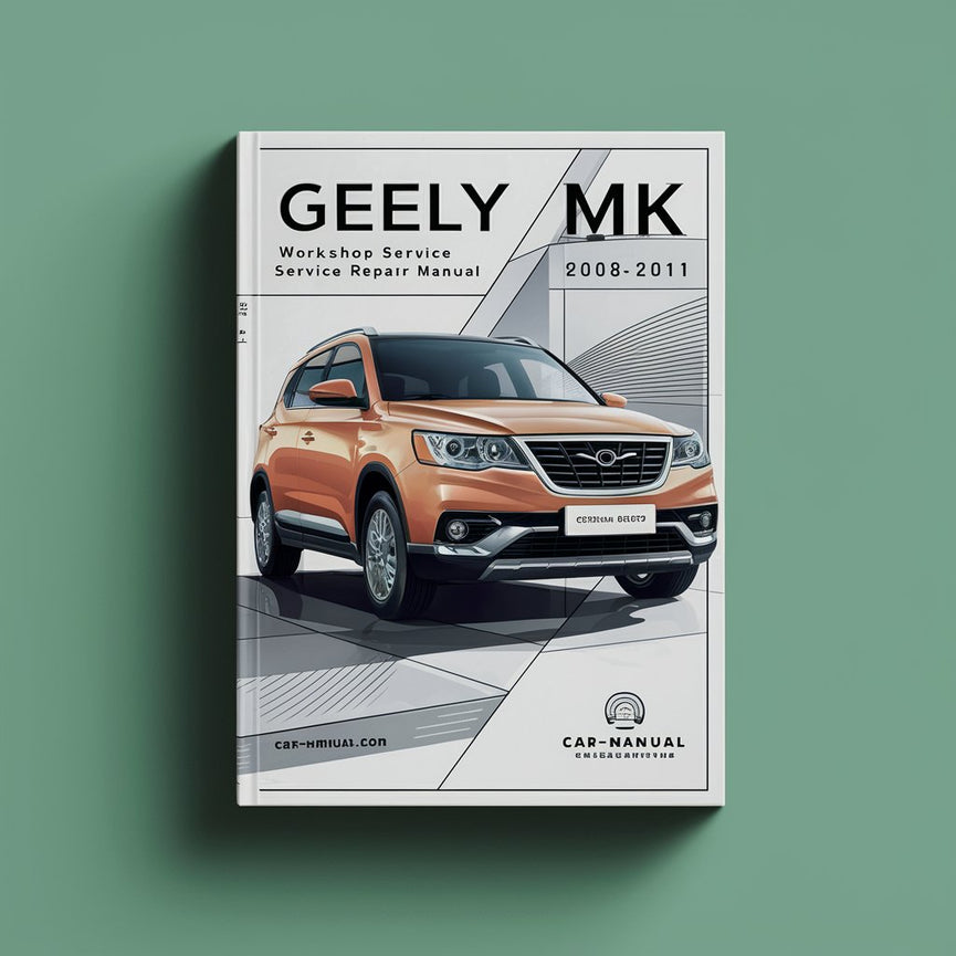 Manual de servicio y reparación del taller GEELY MK 2008-2011