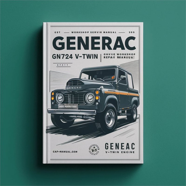 Generac GN724 V-TWIN Ohvi Engine Service Repair Workshop Manual PDF