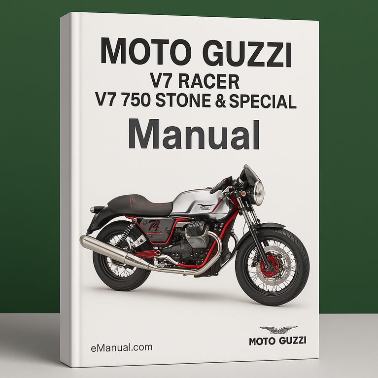 MOTO GUZZI V7 RACER V7 750 STONE & SPECIAL BIKE Manual