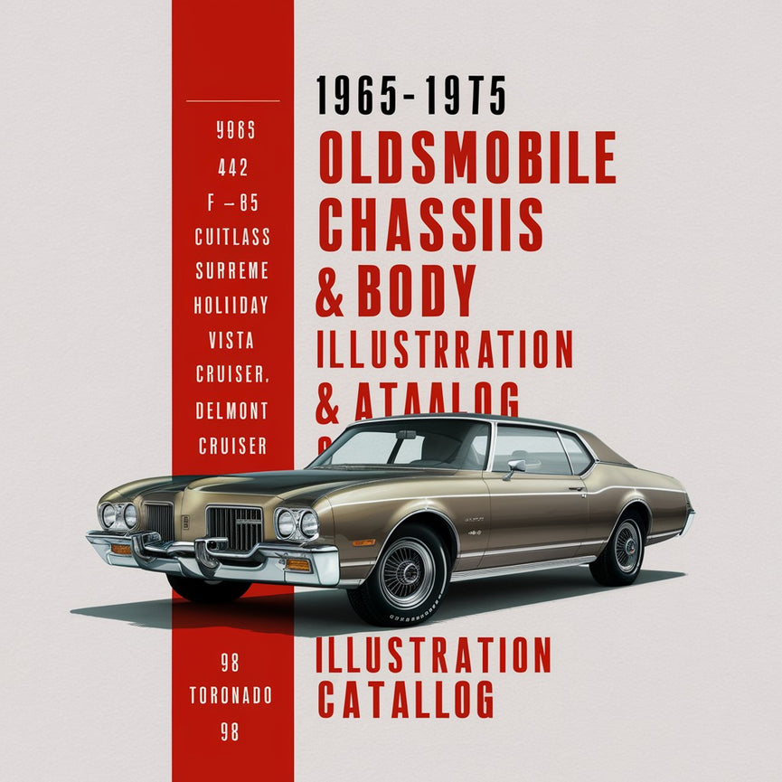 1965 1966 1967 1968 1969 1970 1971 1972 1973 1974 1975 Catálogo de piezas de chasis y carrocería de Oldsmobile e ilustraciones 442 F-85 Cutlass Supreme Holiday Vista Cruiser Delmont 88 98 Toronado