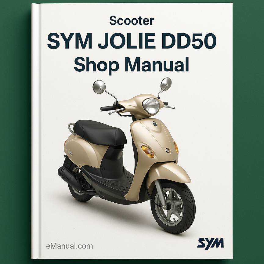 SYM JOLIE DD50 Scooter Shop Manual