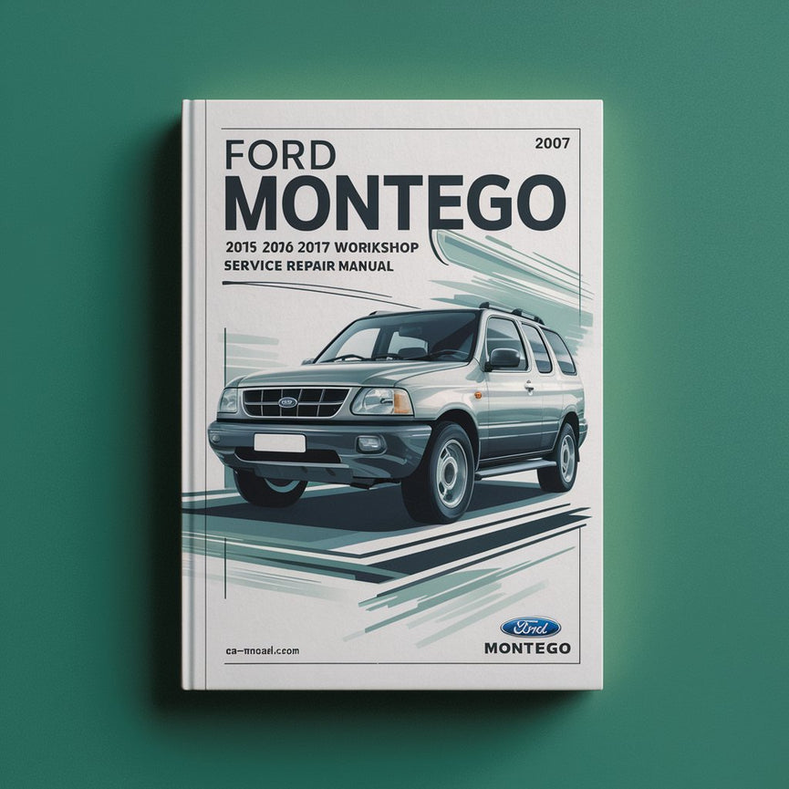 Ford Montego 2005 2006 2007 Workshop Service Repair Manual