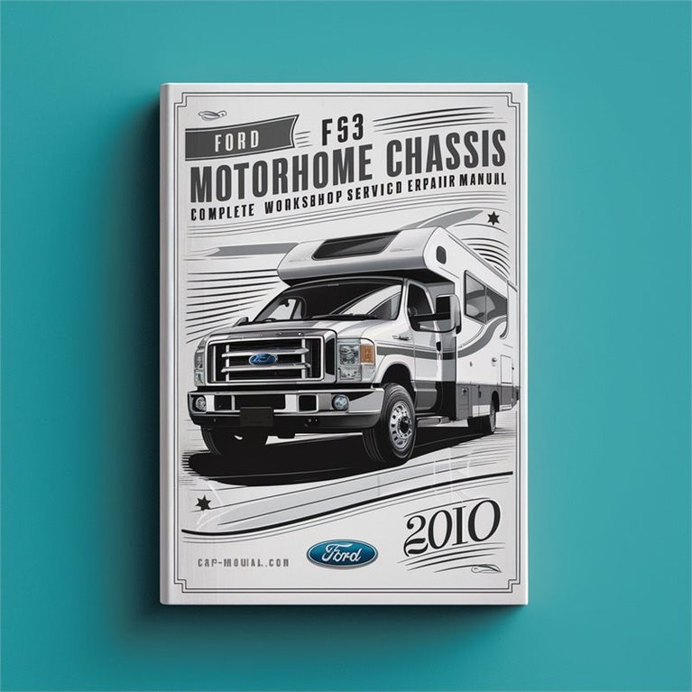 2010-2011 Bedford Ford F53 Motorhome Chassis Service Repair Workshop Manual PDF