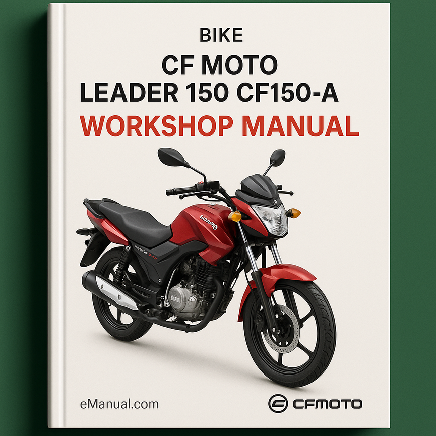 CFMOTO CF MOTO LEADER 150 CF150-A BIKE Workshop Manual