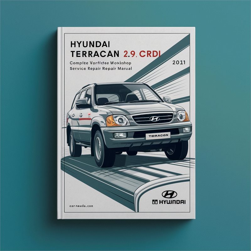 2005-2011 Hyundai Crdi Terracan 2.9 Diesel Engine Service Repair Workshop Manual PDF