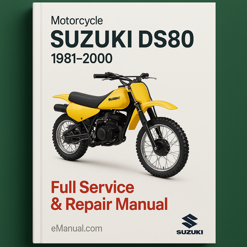 Suzuki DS80 1981-2000 Full Service & Repair Manual