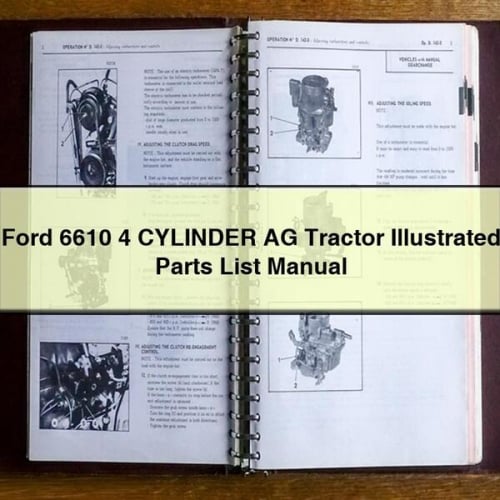 Manual de lista de piezas ilustradas del tractor agrícola Ford 6610 de 4 CILINDROS