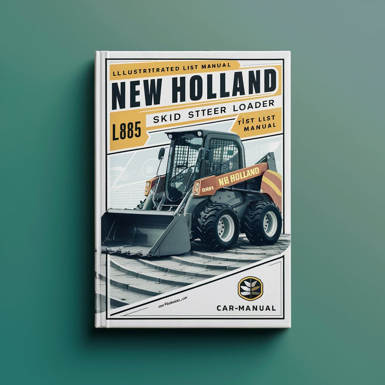 NEW Holland L885 SKID STEER Loader ILLUSTRATED Parts List Manual PDF Download