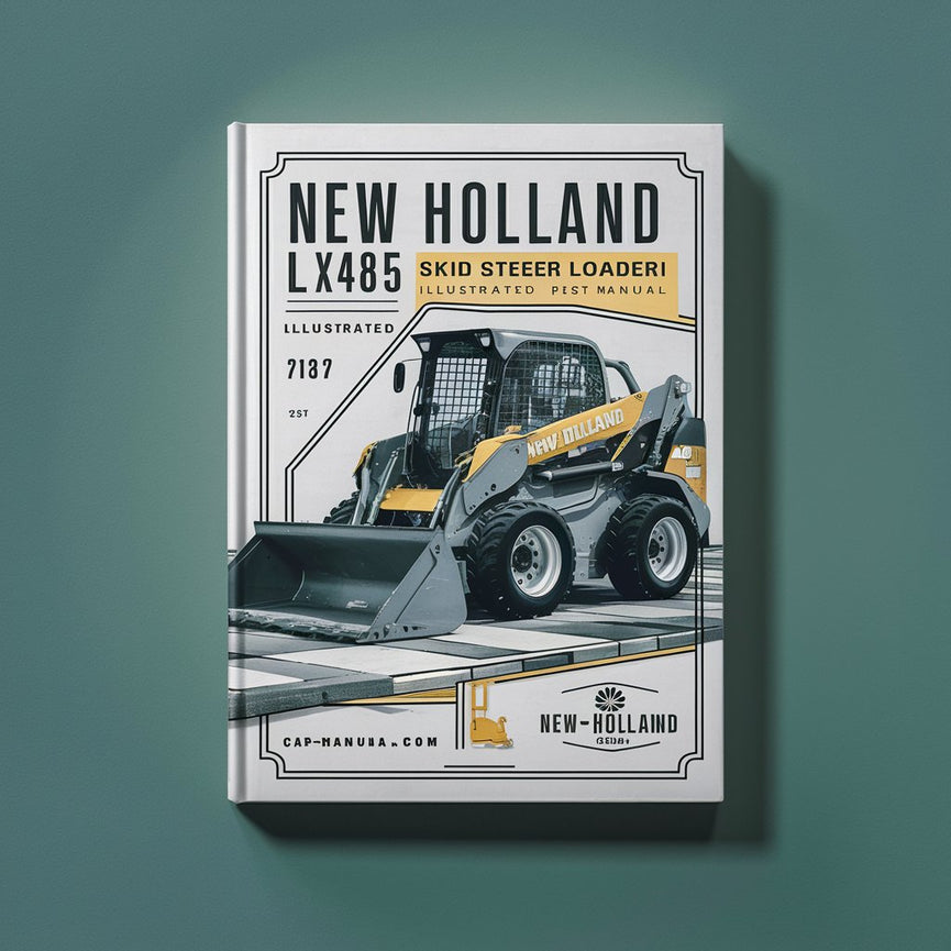 NEW Holland LX485 SKID STEER Loader ILLUSTRATED Parts List Manual