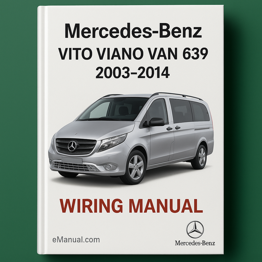 Mercedes-BENZ VITO VIANO VAN 639 2003-2014 Wiring Manual