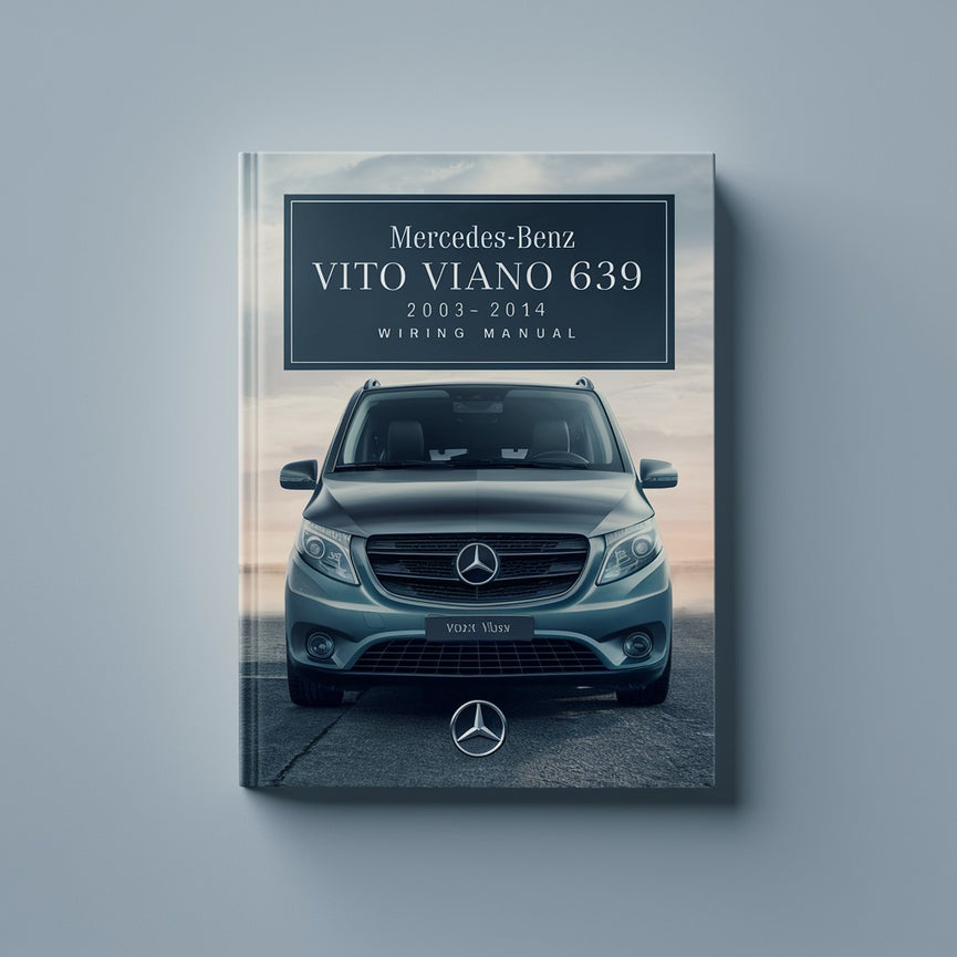 Manual de cableado Mercedes-BENZ VITO VIANO VAN 639 2003-2014