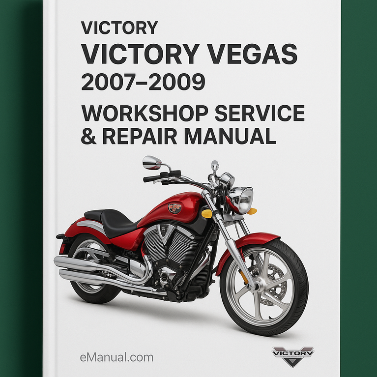 Victory Vegas 2007-2009 Workshop Service Repair Manual
