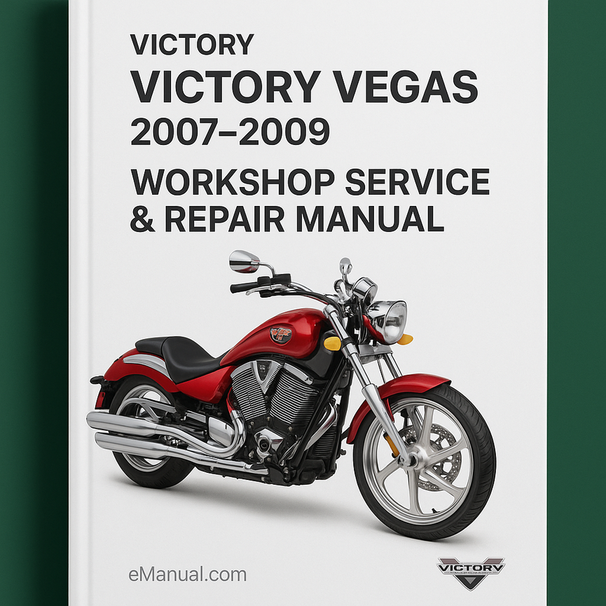 Victory Vegas 2007-2009 Workshop Service Repair Manual