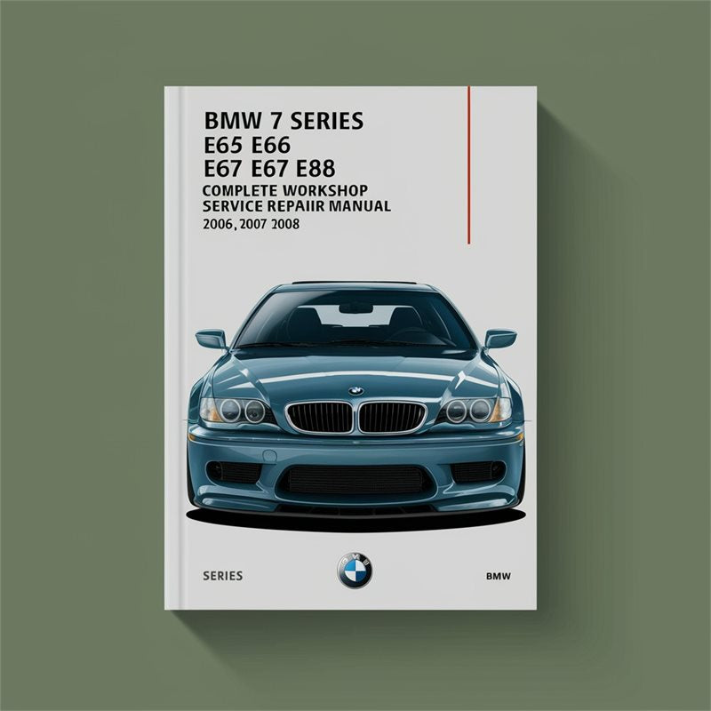 BMW 7 Series E65 E66 E67 E68 Complete Workshop Service Repair Manual 2006 2007 2008 PDF