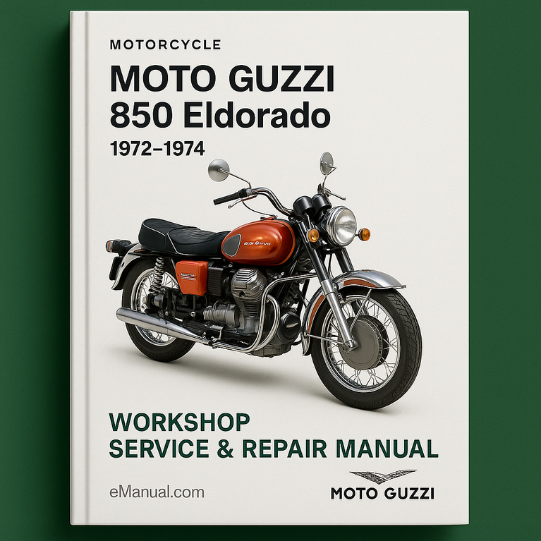 Moto Guzzi 850 Eldorado 1972-1974 Workshop Service Repair Manual