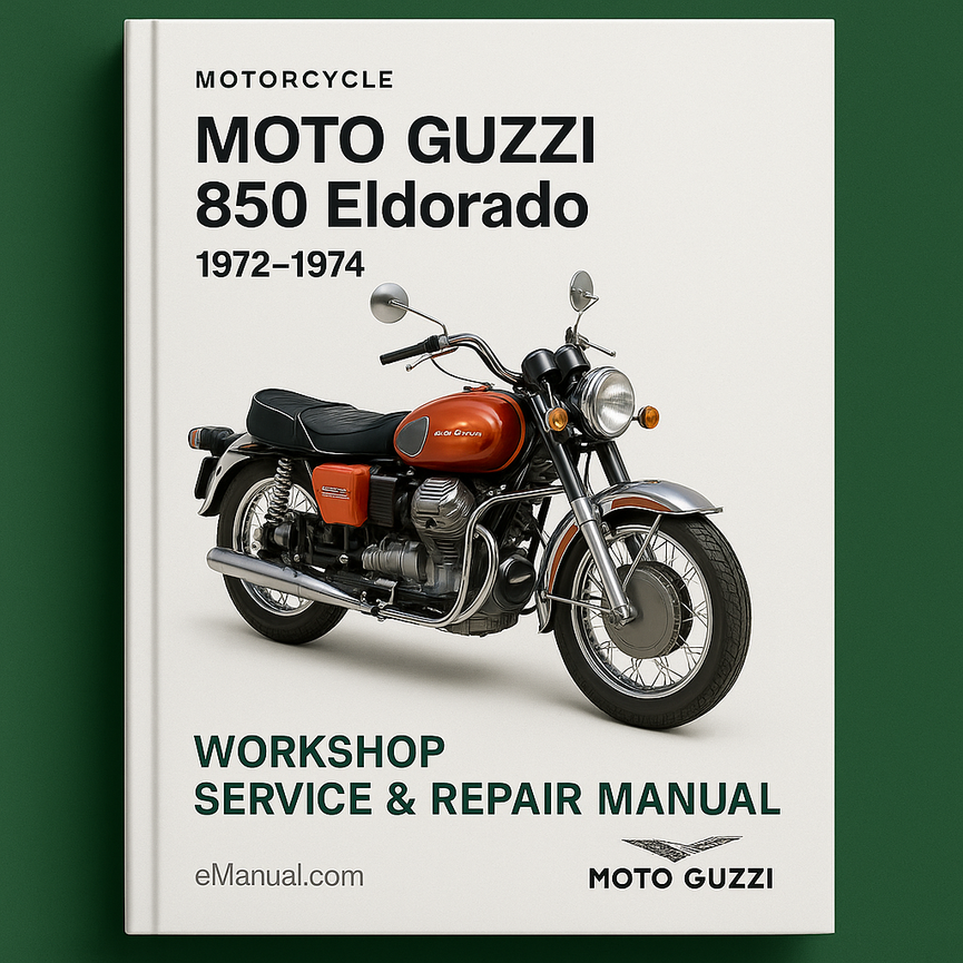 Moto Guzzi 850 Eldorado 1972-1974 Workshop Service Repair Manual