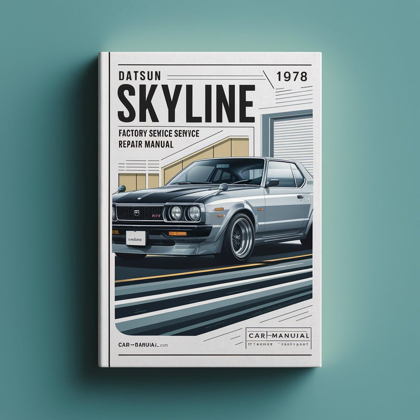 Manual de reparación y servicio de fábrica de la serie C210 de Datsun SkyLine 1978