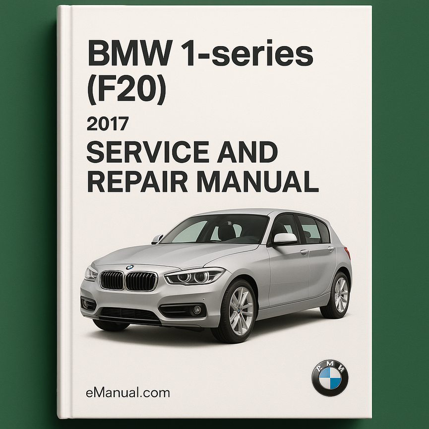 Manual de servicio y reparación del BMW Serie 1 (F20) 2017
