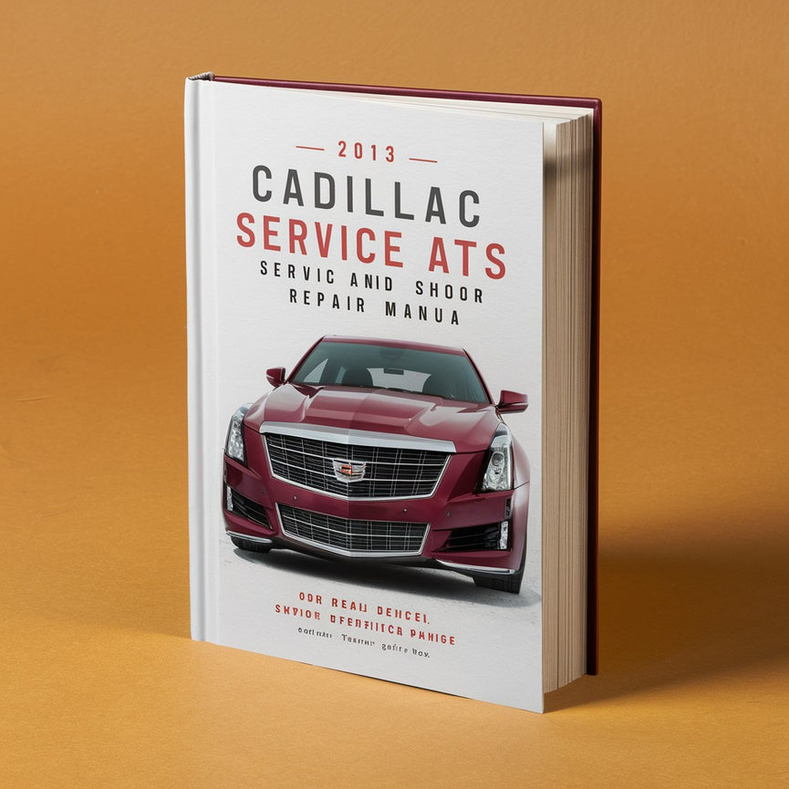 Manual de servicio y reparación de Cadillac ATS 2013