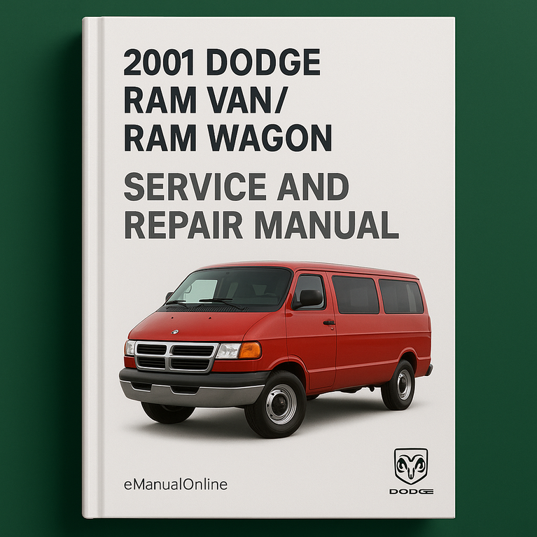 2001 Dodge Ram Van /Ram Wagon Service and Repair Manual