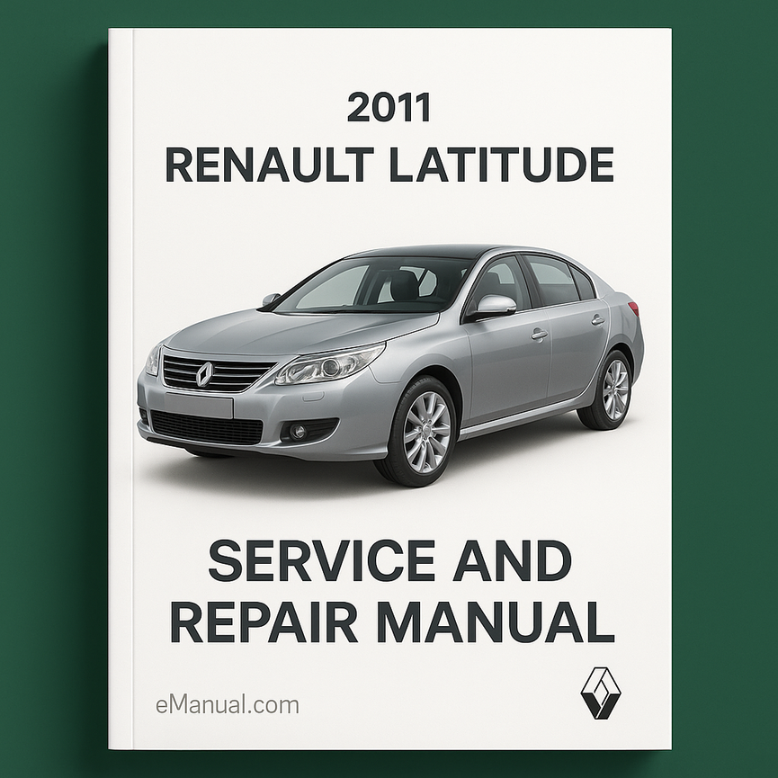 2011 Renault Latitude Service and Repair Manual