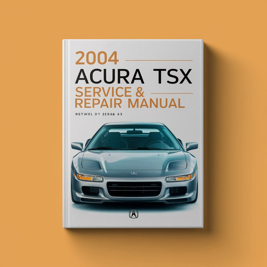 Manual de servicio y reparación del Acura TSX 2004