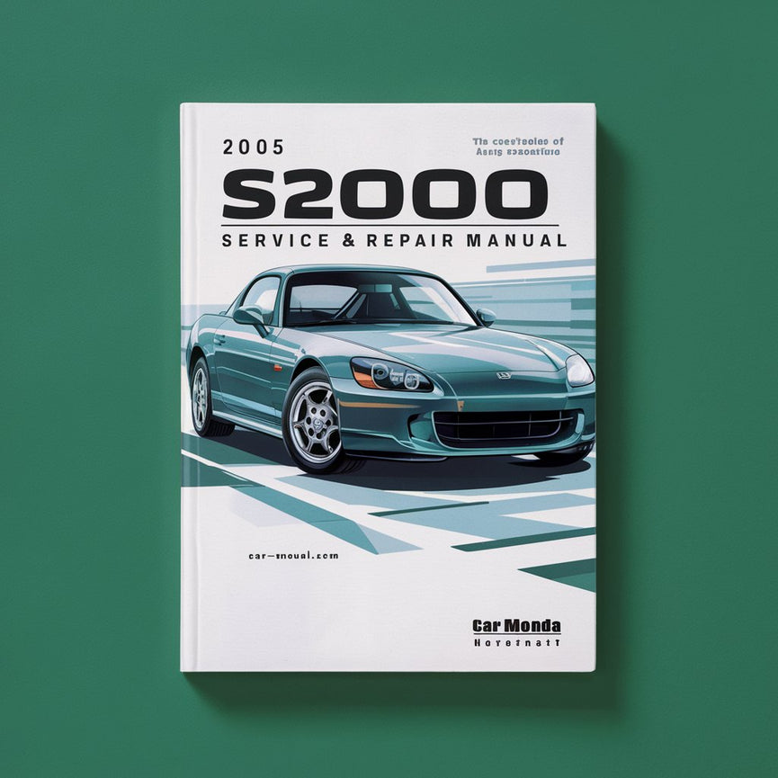 2005 Honda S2000 Service & Repair Manual