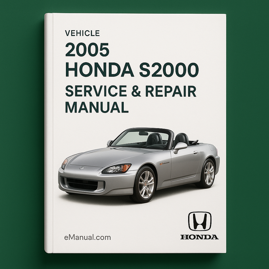 2005 Honda S2000 Service & Repair Manual