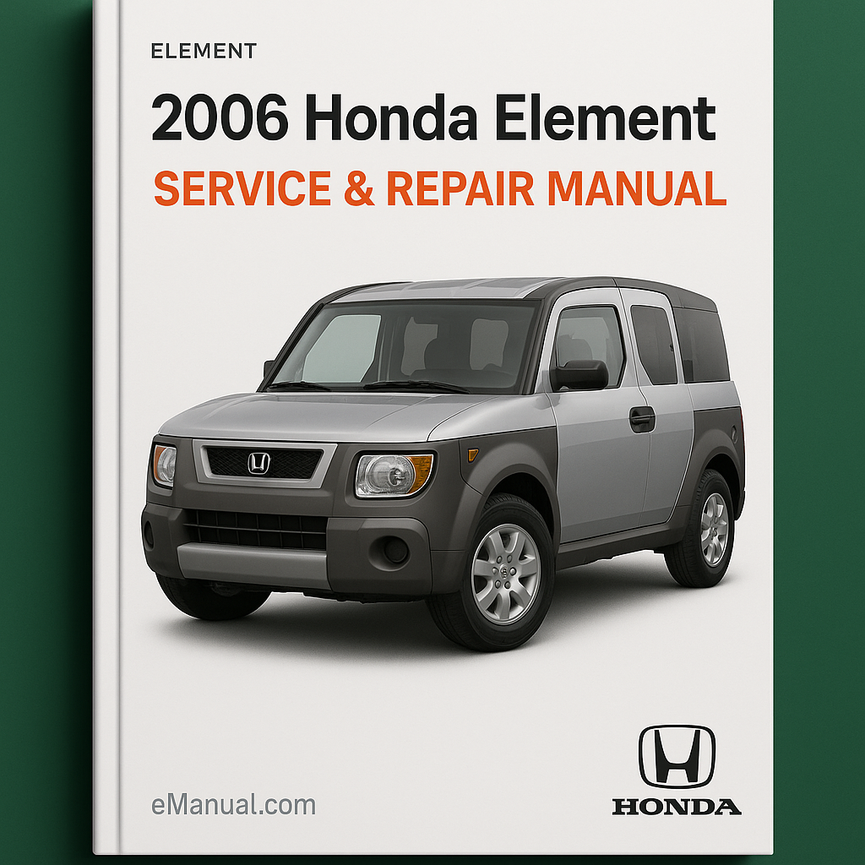2006 Honda Element Service- und Reparaturhandbuch
