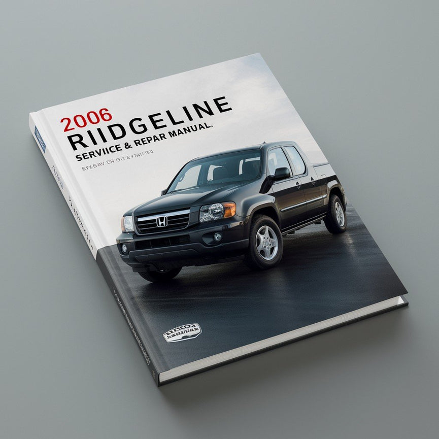 2006 Honda Ridgeline Service & Repair Manual