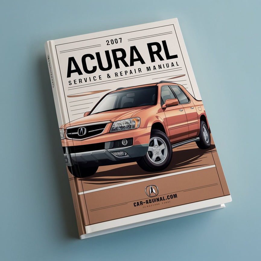 2007 Acura RL Service & Repair Manual