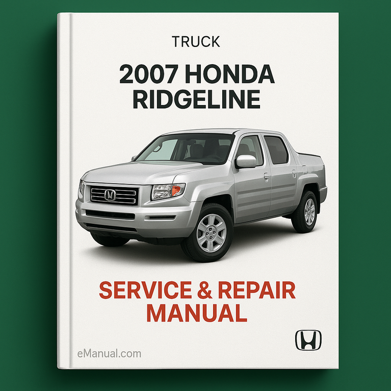 2007 Honda Ridgeline Service & Repair Manual