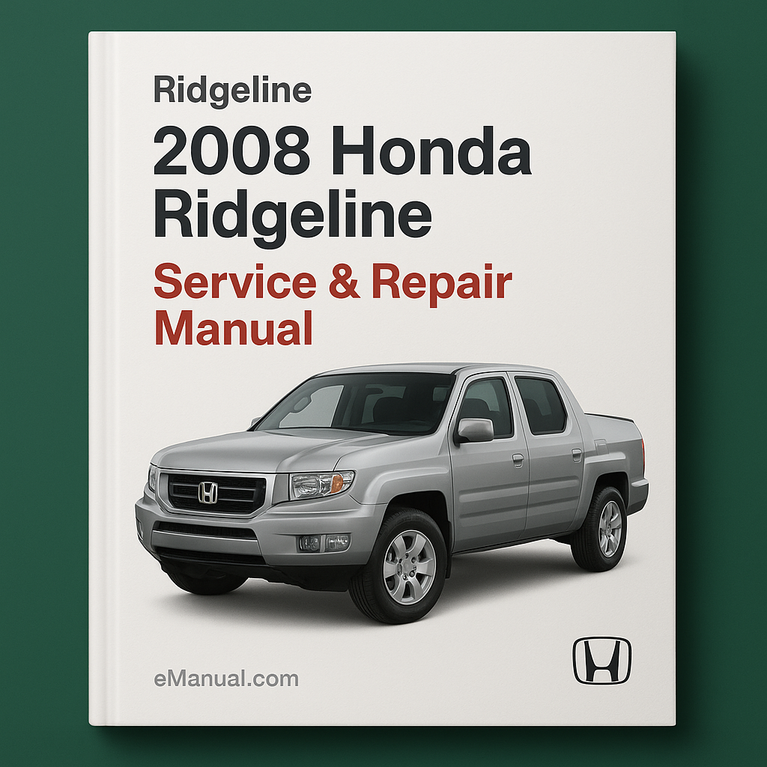 2008 Honda Ridgeline Service & Repair Manual