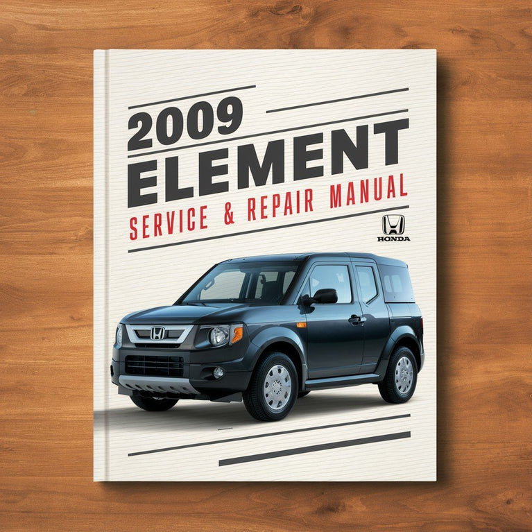 2009 Honda Element Service- und Reparaturhandbuch