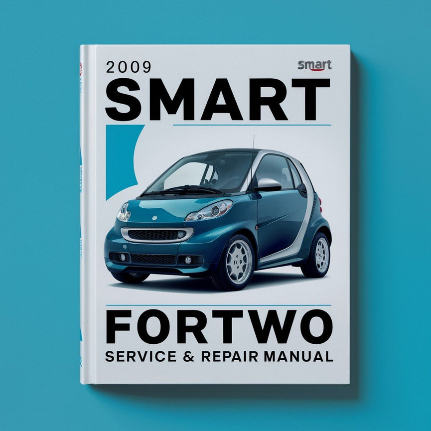 Manual de servicio y reparación del Smart Fortwo 2009