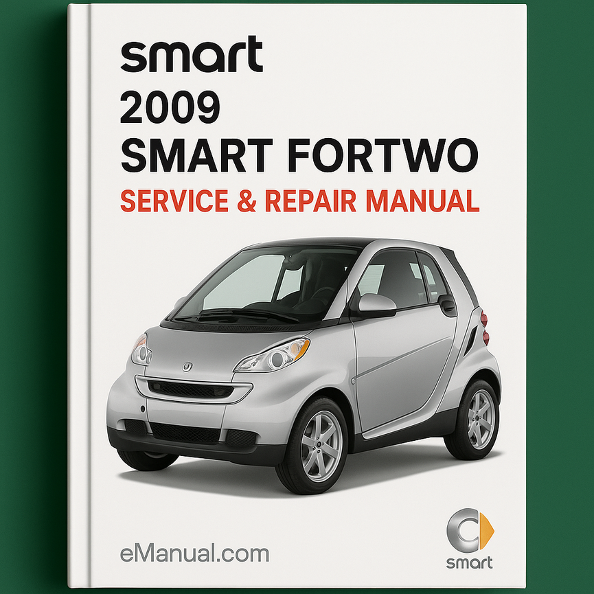 2009 Smart Fortwo Service & Repair Manual