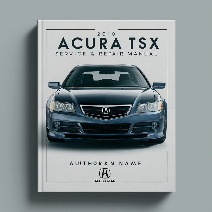 Manual de servicio y reparación del Acura TSX 2010