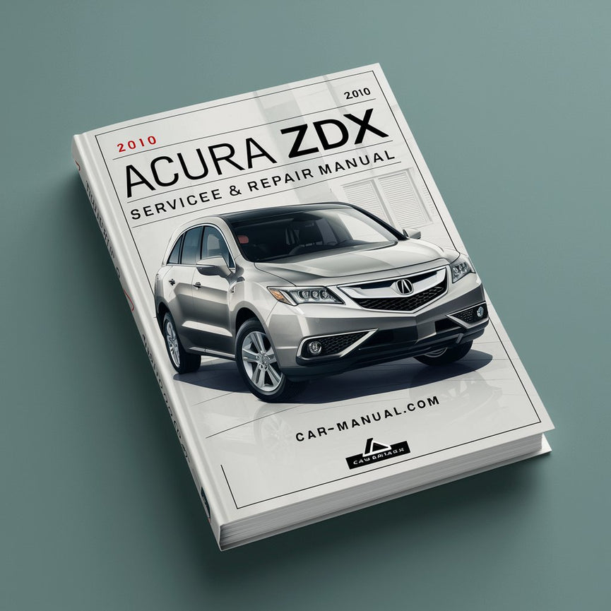 Manual de servicio y reparación del Acura ZDX 2010