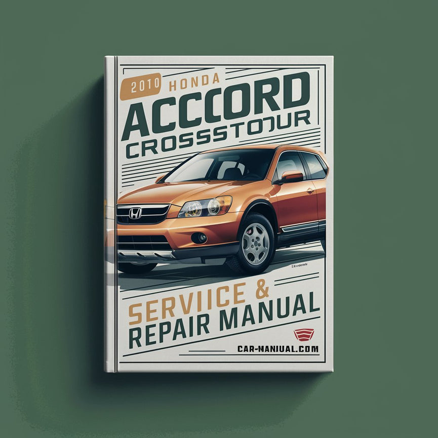 2010 Honda Accord Crosstour Service- und Reparaturhandbuch