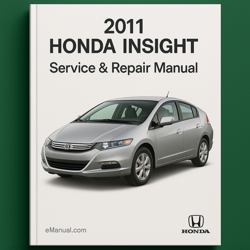 2011 Honda Insight Service & Repair Manual