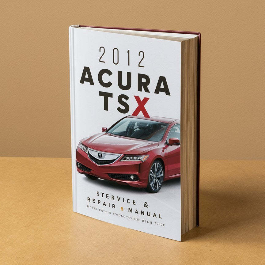 Manual de servicio y reparación del Acura TSX 2012